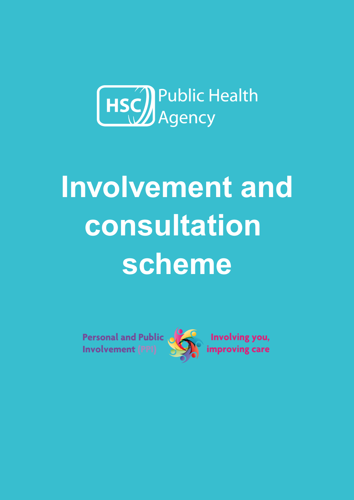 Personal and Public Involvement (PPI) – Involvement and consultation scheme